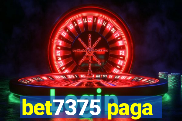 bet7375 paga